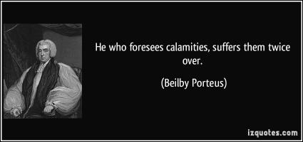 Calamities quote #2