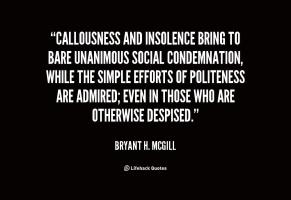 Callousness quote #1