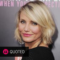 Cameron Diaz quote #2