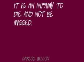 Carlos Wilcox's quote