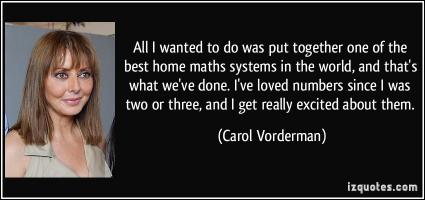 Carol Vorderman's quote