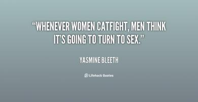 Catfight quote #2