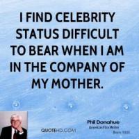 Celebrity Status quote #2