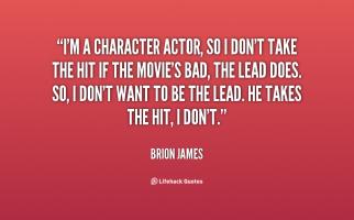 Character Actor quote #2