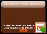 Charles Eliot Norton's quote #1