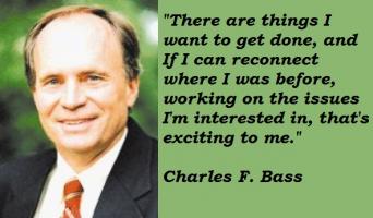 Charles F. Bass's quote #3