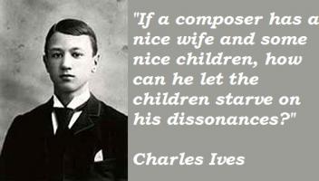 Charles Ives's quote