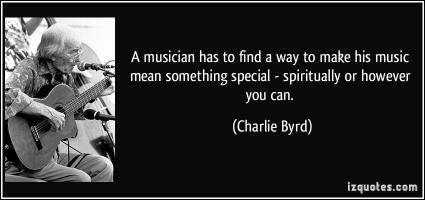 Charlie Byrd's quote #3