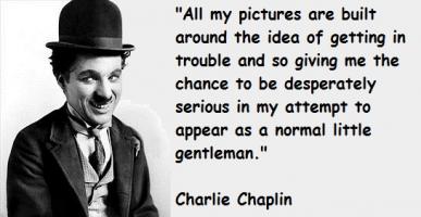 Charlie Chaplin quote #2