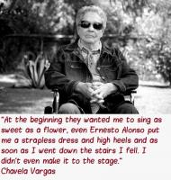 Chavela Vargas's quote #1