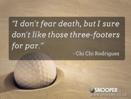 Chi Chi Rodriguez's quote #4