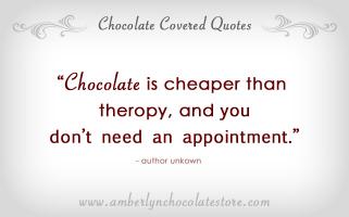 Chocolates quote #1