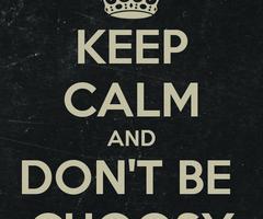 Choosy quote #2