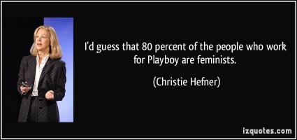 Christie Hefner's quote