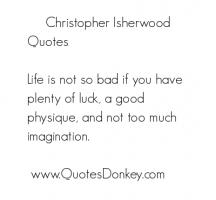 Christopher Isherwood's quote #3