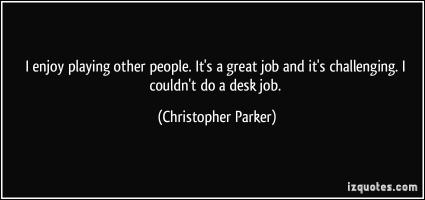 Christopher Parker's quote