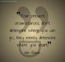 Circumstance quote #2