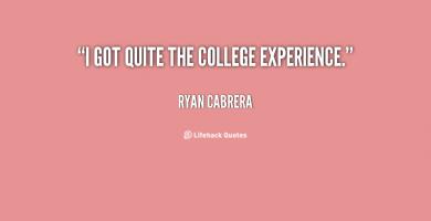 College Experience quote #2