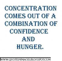 Concentration quote #2