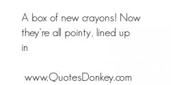 Crayons quote #2