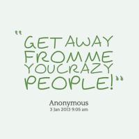 Crazy People quote #2