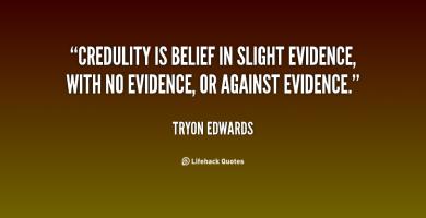Credulity quote #1