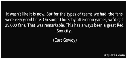 Curt Gowdy's quote #3