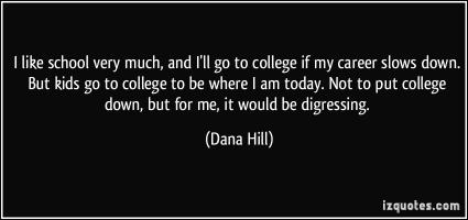 Dana Hill's quote