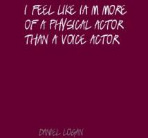 Daniel Logan's quote #1