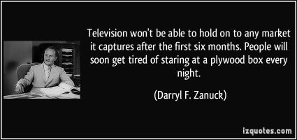 Darryl F. Zanuck's quote #1