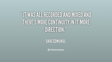 Dave Edmunds's quote #3