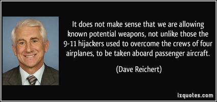 Dave Reichert's quote