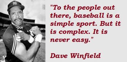 Dave Winfield's quote