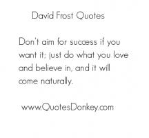 David Frost's quote