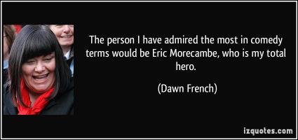 Dawn French's quote
