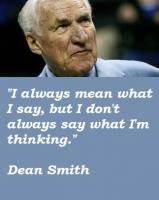 Dean Smith's quote