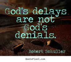 Delays quote #1