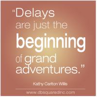 Delays quote #1