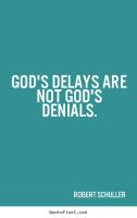 Delays quote #1