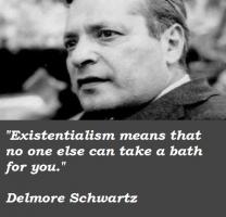 Delmore Schwartz's quote
