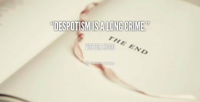 Despotism quote #3