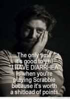 Diarrhea quote #2