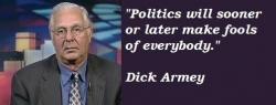 Dick Armey's quote