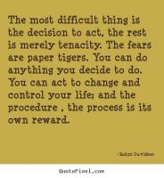 Difficult Decisions quote #2