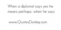 Diplomat quote #2