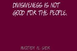 Divisiveness quote #2