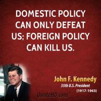 Domestic Policy quote #2