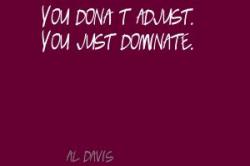 Dominate quote #3