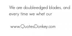 Double-Edged quote