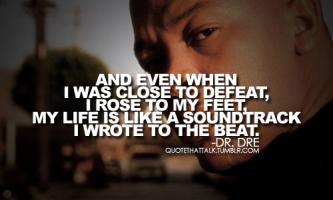 Dre quote #2
